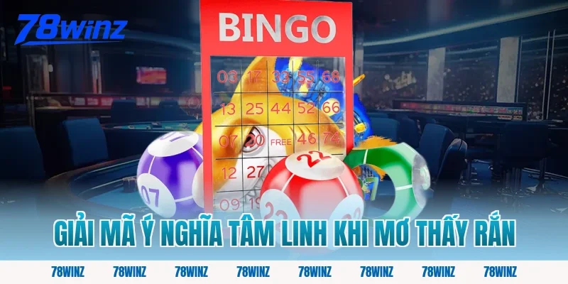 Giải mã ý nghĩa tâm linh khi mơ thấy rắn