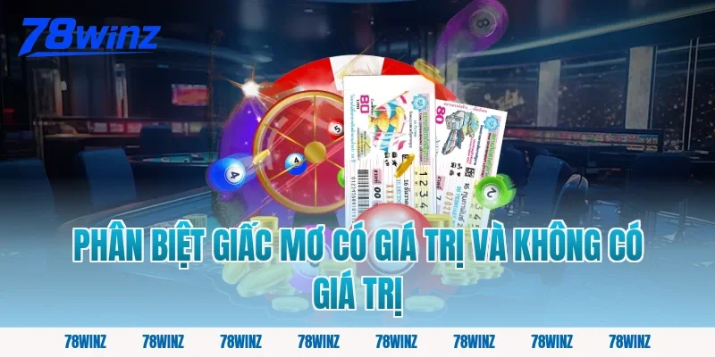 Phân Biệt Giấc Mơ Có Giá Trị Và Không Có Giá Trị
